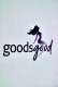 goodsgood