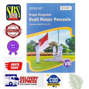 BUKU PROJEK PENGUATAN PROFIL PELAJAR PANCASILA SMP/MTS KELAS 7-8-9 KURIKULUM MERDEKA