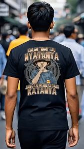 JACKCUSTOM KALAU TIDAK TAU NYATANYA JANGAN MENILAI DARI KATANYA Kaos Pria Wanita Dewasa Kaos Kata Viral Kekinian