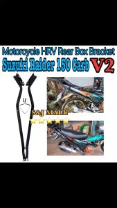 Motorcycle HRV Rear Top Box Bracket Heavy Duty For Suzuki Raider 150 Carb V2