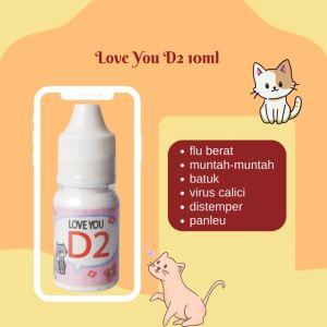 Love You D2 Vitamin D2 Kucing 15 ml: Nutrisi Kesehatan Hewan Peliharaan