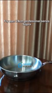 SUPRA panci fry pan 24cm stainless steel impact bottom professional cookware series / wajan gagang masak
