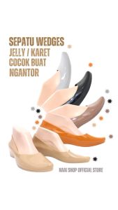 Sepatu Wedges Wanita Polos Kilau Size 36-40 Heels Sedang -+ 4 CM Jelly Shoes Soft Color Glosy Slip On Kerja Kuliah Sekolah Terbaru Selop Bahan Karet Kasual Korea Style Kekinian Slop Formal Cewek Import Premium Murah Pantofel Terlaris Jinjit Mokaya 805 Naa