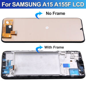 For Samsung A15 4G / 5G OLED / TFT Display LCD Touch Screen Digitizer Assembly Replacement for A155F A156B LCD With Frame