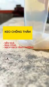KEO CHỐNG THẤM Gel chống thấm VÁ GIỘT NGĂN NƯỚC NGẤM cao cấp công nghệ Nhật Bản màu trong suốt ( 300 gr) ĐỘ BỀN LÊN ĐẾN 3 NĂM