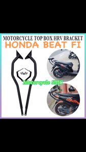 Motorcycle HRV Rear Top Box Bracket Heavy Duty For Honda Beat Fi Made in Thailand