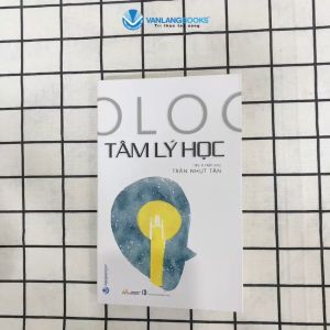 Sách - Tâm Lý Học (Tái Bản 2019)-Vanlangbooks