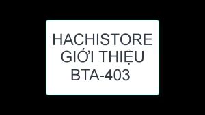 USB kết nối Bluetooth 4.0 Orico BTA-403