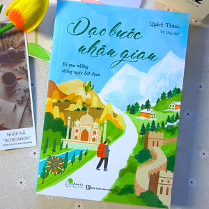 Dạo Bước Nhân Gian - Đi Qua Những Tháng Ngày Bất Định