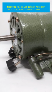 Motor quạt công nghiệp LÕI ĐỒNG trục 16mm