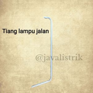 TIANG LAMPU JALAN 2 METER / TIANG BESI GANTUNG LAMPU JALAN FULLSET