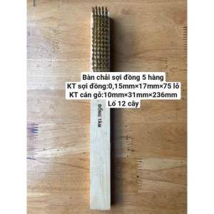 Bàn Chải Sợi Đồng Cán Gỗ Lố 12 Cây  5 hàng - 7 hàng