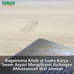 Turos Pustaka Al Luma oleh Abu al-Hasan al-Asy'ari: Buku Agama