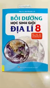 Sách - Bồi dưỡng học sinh giỏi Địa lí 8 ( biên soạn theo chương trình GDPT mới ) (BT)