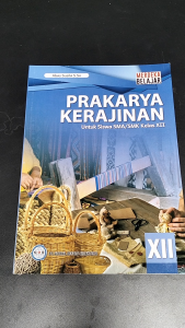 Buku Siswa Prakarya Kerajinan SMA/MA Kelas 12 Kurikulum Merdeka - GOS
