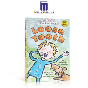 Loose Tooth (My First I Can Read) Paperback – Illustrated by Lola M. Schaefer Original English books