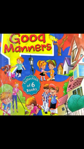 Good Manners - Collection of 6 Books - Story Books for kids with Colourful Illustrations - Early Learning for Kids  (OM)