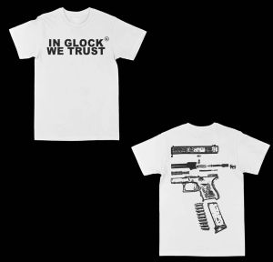 In Glock We Trust Graphic Tee T-Shirts Summer Mens Women Leisure Cotton Tees Shirt O Neck Short Sleeve Tops Loose Casual Trendy