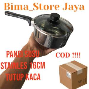 PANCI MASAK AIR STAINLES 16cm TUTUP KACA /PANCI SUSU/PANCI KUAH MURAH TERLARIS