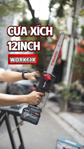 Máy Cưa Xích WORKFIX WF-CS12CP Lam Xích 12inch Tra Nhớt Tự Động Không chổi than Siêu Khoẻ