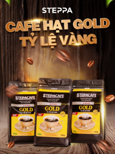Cà phê hạt rang GOLD (VÀNG) rang mộc nguyên chất. STEPPACAFE. túi 500g