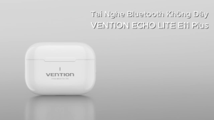 Tai Nghe Bluetooth 6.0 Vention Lite E11 Chống Ồn ENC Không Độ Trễ Kết Nối App Phù Hợp Gaming Tai nghe không dây Earbuds cho iPhone Samsung Xiaomi Huawei tai nghe trong Mic điều khiển bằng cảm ứng chống nước True Wireless Earphone