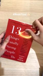 Buku 13 Things Mentally Strong People Don’t Do oleh Amy Morin - Buku Motivasi Remaja