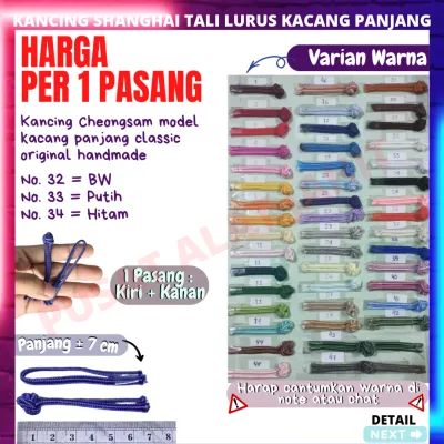 KANCING BAJU SHANGHAI CINA CHINA CHINESSE BUTTON CIANG IE CANGI CHEONGSHAM IMLEK MODEL KLASIK CLASSIC TALI LURUS KACANG PANJANG PER 1 PC