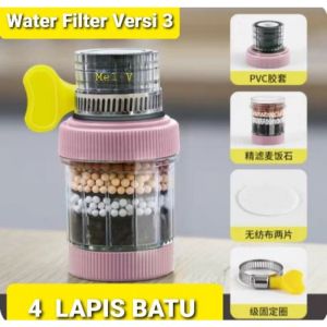 Sambungan Kran Air Version3 Filter 4 Susun Batu 6x Penyaringan air keran jernih
