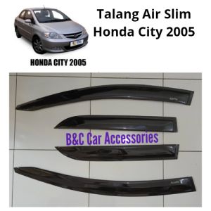 Talang Air/Side Visor Honda City 2005-2009 Slim Super Premium