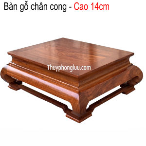 Bàn osin chân rèm cong kiểu trơn kê đồ gỗ hương cao 14cm