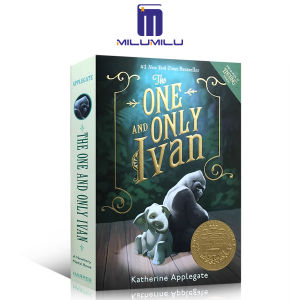 ไอแวนหนึ่งเดียว: หนังสือปกอ่อนผู้ชนะรางวัลนิวเบอรี่-แสดงโดยแคทเธอรีนแอปเปิ้ลหนังสือภาษาอังกฤษดั้งเดิม