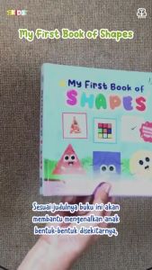 My First Book of Shapes - Boardbook Bilingual | Buku Anak Mengenal Bentuk 0-5 Tahun