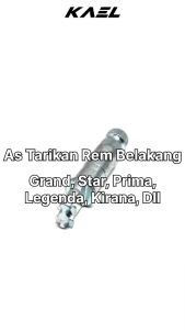 As Tarikan Belakang Grand & Star & Prima & Supra X & Supra Fit & Legenda & C 70 & C 700 & C 800 & A 800 Paha Rem