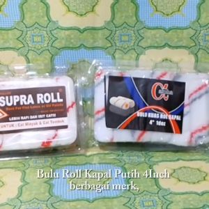 Bulu Rol Kapal Putih 4 inc Berbagai Merk Perlusin