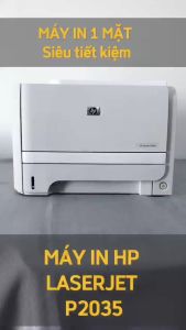 Máy in Laser A4-A5 Siêu Bền Mực Rẽ in tốc độ cực nhanh model Hp P2035 đã qua sử dụng bảo hành 06 tháng