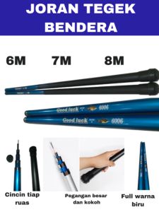 joran tegek bendera  memancing gabus