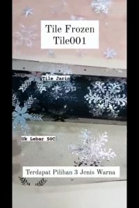 1ROLL Tile Jaring Frozen - Tile Snow Flake Buket Bunga Tile001