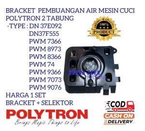 1 SET BRACKET + SELEKTOR PEMBUANGAN AIR MESIN CUCI POLYTRON 2 TABUNG - MODEL KOTAK