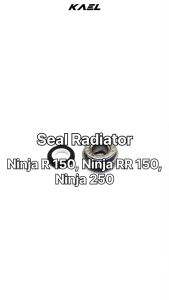 Seal Radiator Ninja 150 R RR 250 Sil Water Air Waterpump Pump Pompa  150R 150RR