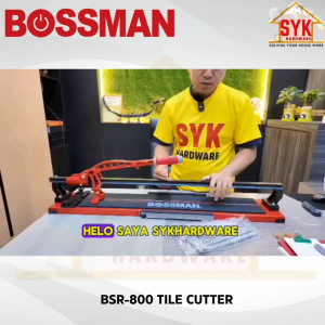 SYK Bossman BSR-800 Tile Cutter Manual Heavy Duty Mozek Cutter Contrustion Tool Pemotong Mozek Tile