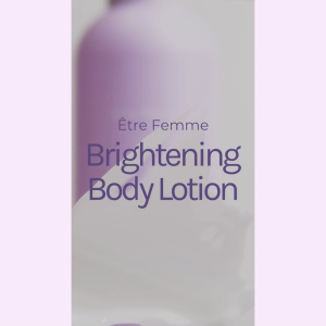 Etre Femme - Brightening Body Lotion 250ml