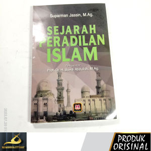 Buku - Sejarah Peradilan Islam - Suparman Jassin M. Ag. - Penerbit Pustaka Setia - Mimbookstore