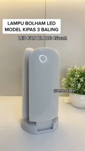 BOHLAM LAMPU LED Fan Blade 45 watt Lamp Fan Blade Daun Bilah Kipas Lampu Bohlam Lipat Mini