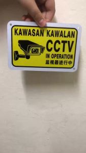 CCTV Signage  buatan metal plate Tanda KAWASAN KAWALAN / CCTV in Operation. Great for indoor and outdoor use (Buatan metal sheet)