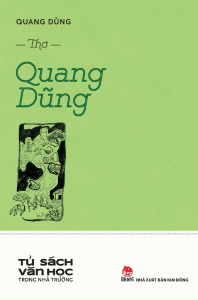 Tủ Sách Văn Học Trong Nhà Trường: Thơ Quang Dũng
