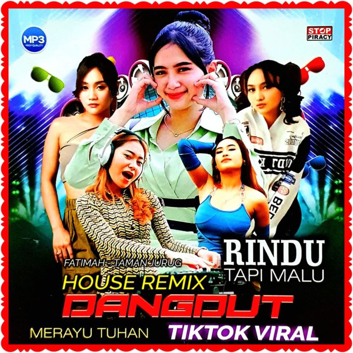 Dj Dangdut Lagu Remix Mp3 CD MP3 LAGU HOUSE DANGDUT TERBARU-LAGU
