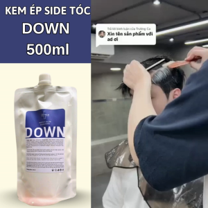 Kem Ép Side Tóc DOWN - 500ml Ép thẳng không dùng nhiệt Không cần dập định hình .