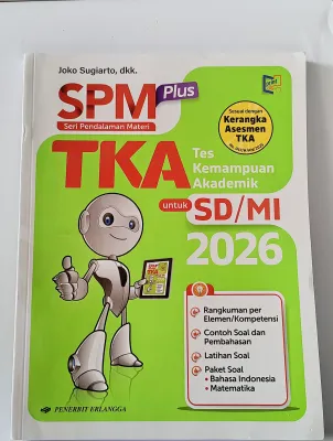 BUKU SERI PENDALAMAN MATER (SPM) TES KEMAMPUAN AKADEMIK (TKA) UNTUK SD/MI 2026