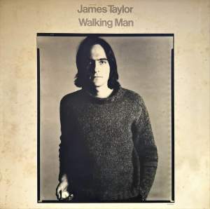 [ แผ่นเสียง Vinyl LP ] Artist : James Taylor Album : Walking Man Cover : VG++ Disc : VG++ Manufactured : Japan Released :  1974 Price : 1450